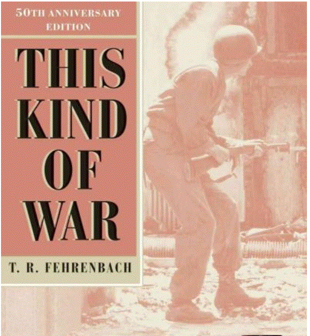 한국전쟁의 상황을 기록하고 분석한 페렌바크의 책 『This Kind of War』 [중앙포토]