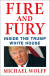 트럼프 행정부에 대한 스티브 배넌의 폭로가 담겨 논란을 일으킨 책 &#39;화염과 분노&#39;(마이클 울프 저)의 표지.