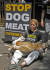 동물보호단체 LCA(Last Chance for Animals)는 초복 날인 17일, LA 코리아타운 윌셔 한국 총영사관 앞에서 &#39;Stop Dog Meat&#39; 구호가 쓰인 검은 유니폼을 입고 잡혀 있는 개 사진과 구호가 든 배너와 피켓을 들고 시위를 열었다. 또한 죽어있는 개들을 안고 늘어서서 &#34;한국은 1년에 100만 마리, 하루 2740마리에 달하는 개를 도살한다&#34;며 &#34;반려동물들을 살해하지 말라&#34;고 요구했다. 시위는 12시까지 이어졌다. [뉴시스]