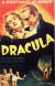 1931년 영화 &#39;드라큘라&#39; 포스터, 우리가 흔히 아는 흡혈귀의 모습은 이 작품에서 많은 영향을 받았다.