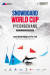 평창 FIS 스노보드 월드컵 포스터. [사진 대한스키협회]