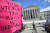 지난 4월 15일 워싱턴 DC의 미국 대법원에서 낙태 권리를 지지하는 시위가 벌어지고 있다. AFP=연합뉴스