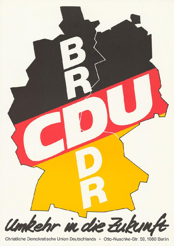기민당과 ‘독일을 위한 동맹’의 선거 포스터. 빠른 통일과 사회주의 거부가 ‘독일을 위한 동맹’의 선거 핵심 공약이었다. [사진 연방 문서 보관소]